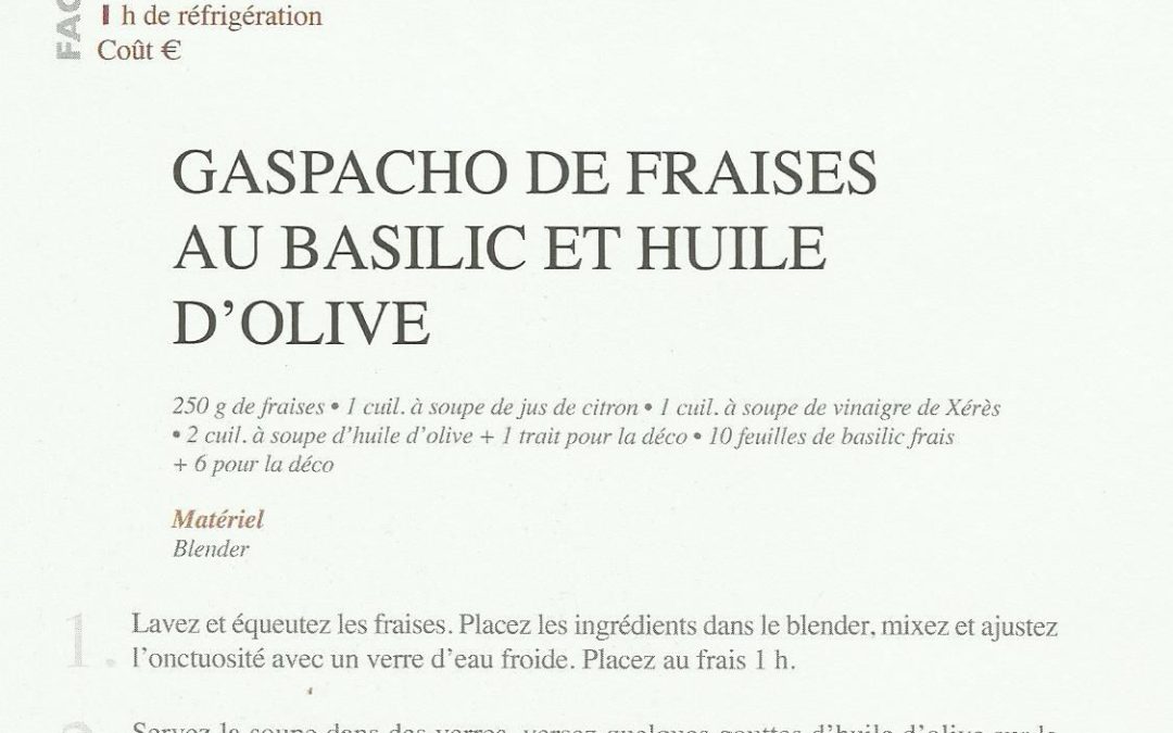 Le shot de gaspacho de fraises de 6 cl en 60ml, menthe fraîche et huile d’olive.