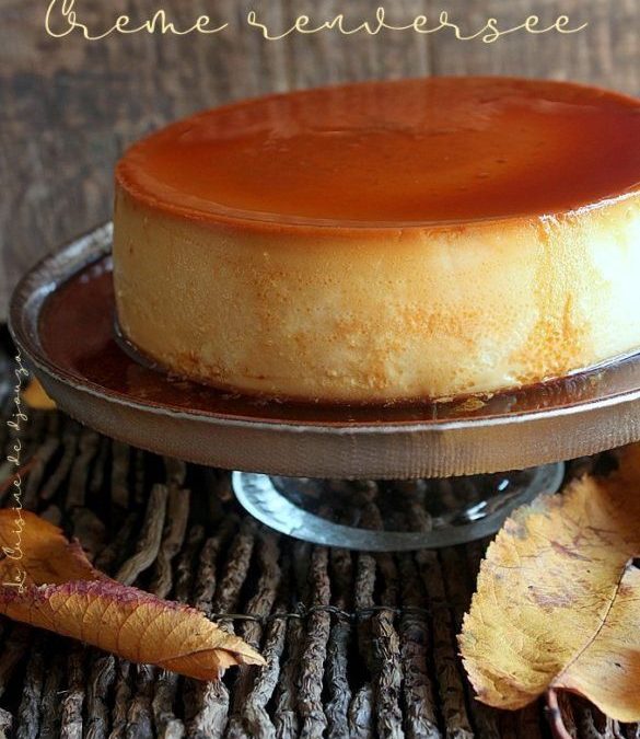 La crème renversée de 25 cl de lait en verre, caramel amer et noisettes torréfiées.