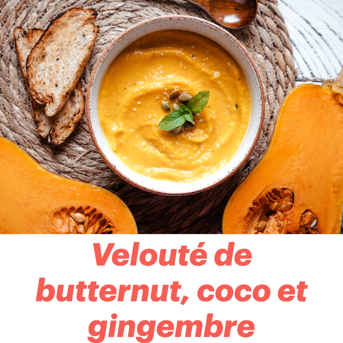 velout&eacute; de courge butternut